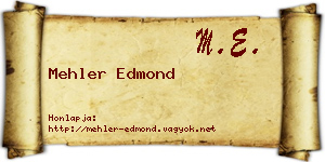 Mehler Edmond névjegykártya
